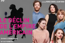 Affiche de la pièce de théâtre Le Déclin de l'empire américain