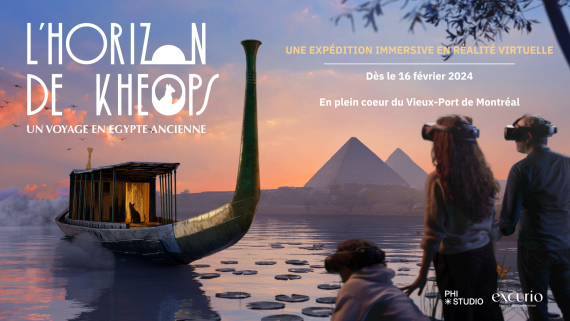 Exposition l'Horizon de Khéops - Vieux port de Montréal
